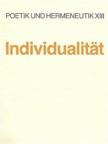 Poetik und Hermeneutik, Bd.13, Individualität von Brill | Fink
